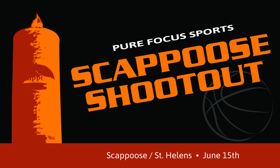 Scappoose Shootout     June 18th, 2022       (BOYS & GIRLS – Frosh/JV/Varsity)Scappoose/St. Helens, OR